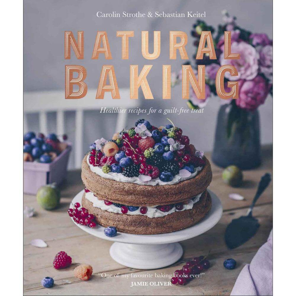 Natural Baking By Carolin Strothe (Hardback)